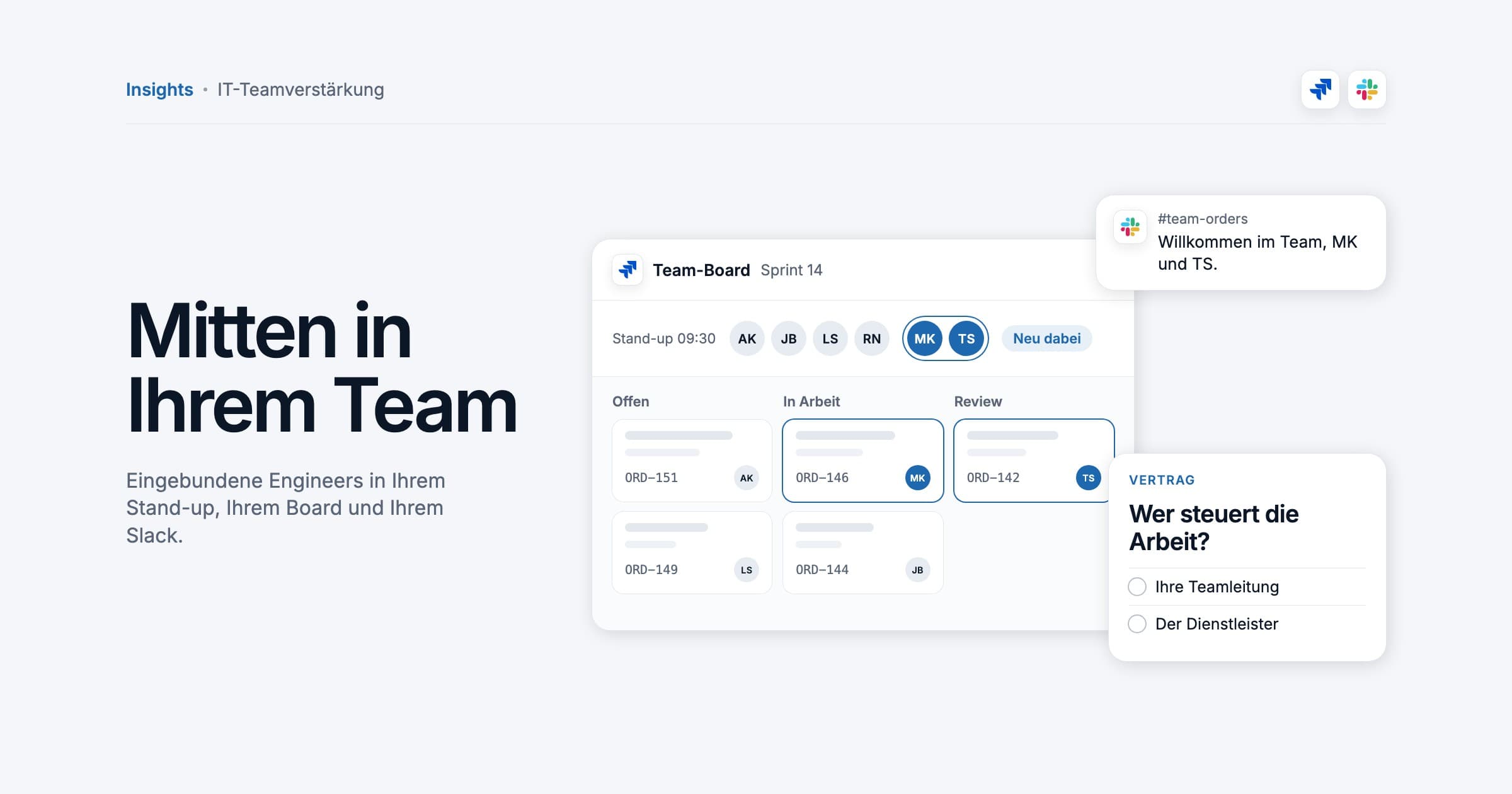 A team board and stand-up in Jira with two embedded engineers shown by initials joining an existing team, a Slack welcome message and a contract card asking who directs the work, illustration.